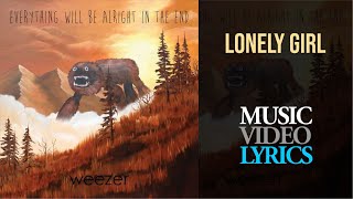 Weezer - Lonely Girl (Lyrics)