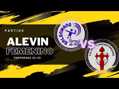 PARTIDO ALEVIN FEMENINO. TORREJÓN  vs ARANJUEZ (TEMPORADA 22/23) - 21/01/2023