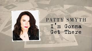Patty Smyth- I&#39;m Gonna Get There (Official Audio Visualizer)