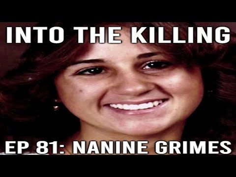 Into the Killing Podcast 81- Nanine Grimes