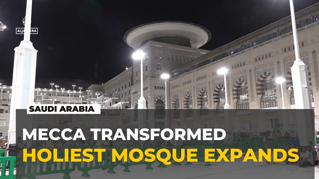 Masjid Al Haram Expansion Doubles Capacity During Hajj