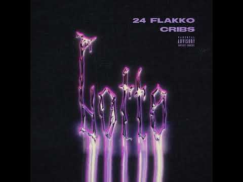 24 Flakko X Cribs - Osaka [Official Audio]