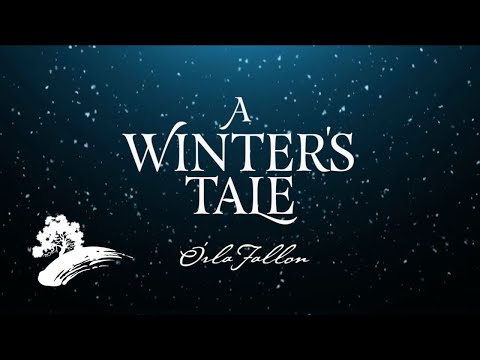 Órla Fallon - A Winter's Tale [Christmas Visualizer]