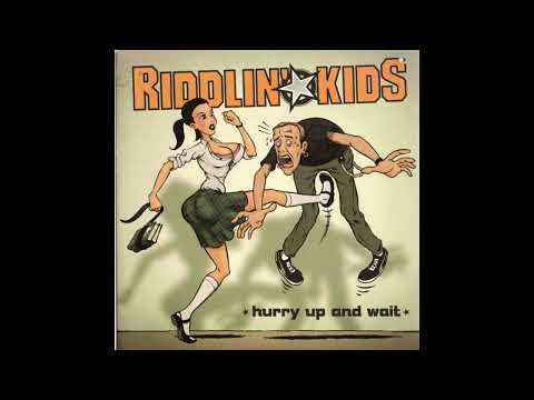 Riddlin' Kids - I Feel Fine