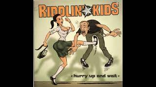 Riddlin' Kids - I Feel Fine