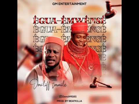 Don cliff - EGUA-EMWENSE (Official single)