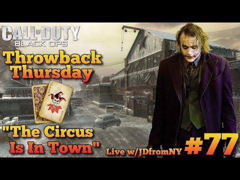 COD Black Ops Multiplayer Gameplay | Throwback Thursday #77 | "The Circus Is In Town"
