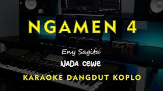Download lagu NGAMEN 4 // Eny Sagita // KARAOKE DANGDUT KOPLO NADA CEWE ( FEMALE ) mp3 Download lagu NGAMEN 4 // Eny Sagita // KARAOKE DANGDUT KOPLO NADA CEWE ( FEMALE ) mp3