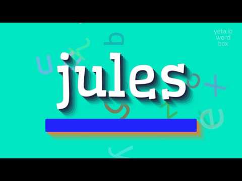 How to say "jules"! (High Quality Voices)