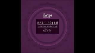 Matt Prehn-Love You Back (Large Music)