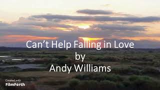 Andy Williams - Can&#39;t Help Falling in Love