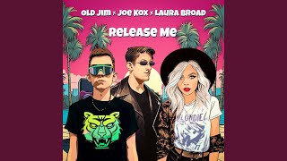 Release Me