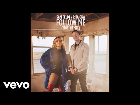 Sam Feldt, Rita Ora - Follow Me (MOTi Remix)
