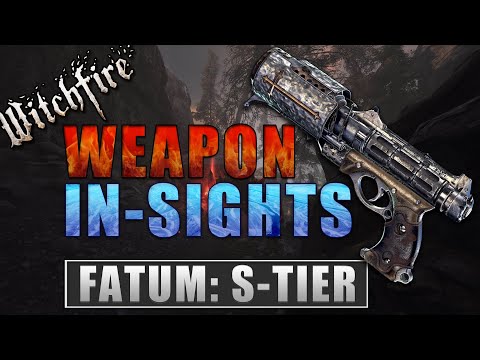 Weapon Insights - Fatum #witchfire #reckoning #build #buildguide