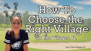 How to Choose the Right Village in The Villages, FL