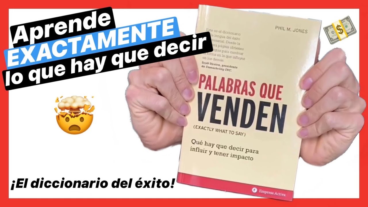 ✅ PALABRAS QUE VENDEN 💰 de Phil M Jones [RESUMEN] ¡MIRALO!