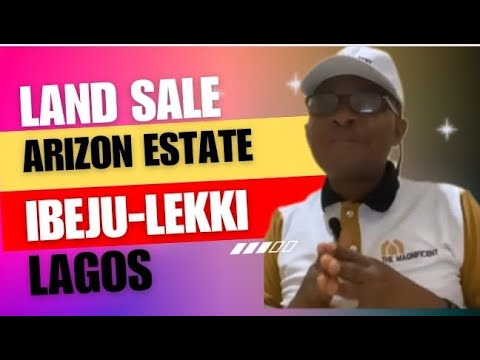 Land For Sale Behind Pan African University Arizon Estate Eleko Ibeju-Lekki Lagos
