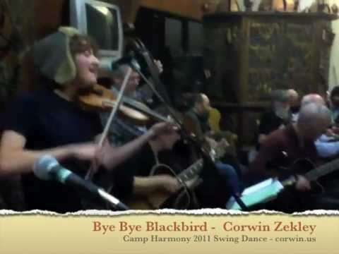 Bye Bye Blackbird - Corwin Zekley - Camp Harmony 2011/2012 Swing Dance Evening