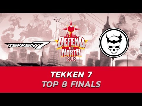 Tekken 7 ▷ Top 8 Finals ft. GM, The Game ▷ Defend The North 2018 (TIMESTAMP)