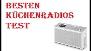 Besten Küchenradios Test 2021