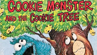 Cookie Monster and the Cookie Tree by David Korr