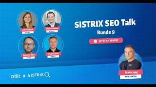 SISTRIX SEO Talk: Runde 9 (Aufzeichnung) (Beus, von Hülsen, Weißbach & Adler) | OMT-Podcast #296