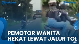 Viral Pemotor Wanita Nekat Terabas Jalur Tol BORR Bogor, Polisi: Sering Terjadi