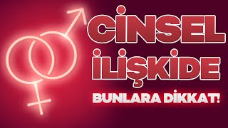 🎈İLK CİNSEL İLİŞKİDE NELERE DİKKAT ETMELİYİZ 🎈CİNSEL SAĞLIK KÖŞESİ