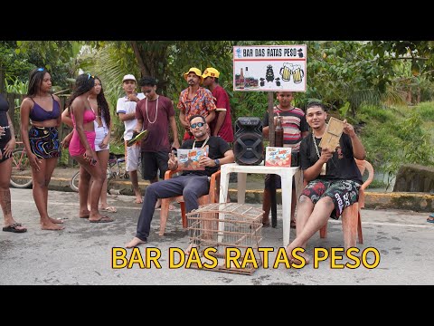 E O BAR DAS RATAS PESO? TU JÁ VIU
