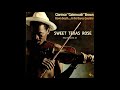 Clarence "Gatemouth" Brown - Sweet Texas Rose