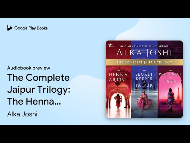 Vídeo relacionado con The Jaipur Trilogy 3 Books Collection Set (The Henna Artist, The Secret Keeper of Jaipur & The Perfumist of Paris)