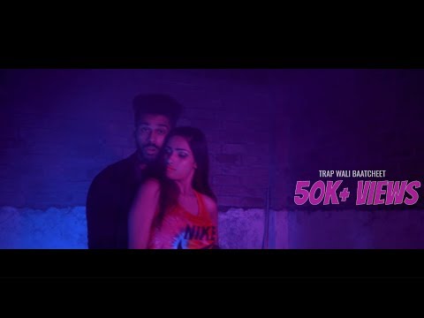TRAP WALI BAATCHEET (OFFICIAL VIDEO) KAADAR || KING SAIFI || DEEP HARKS (VIP MUNDAY) 2017