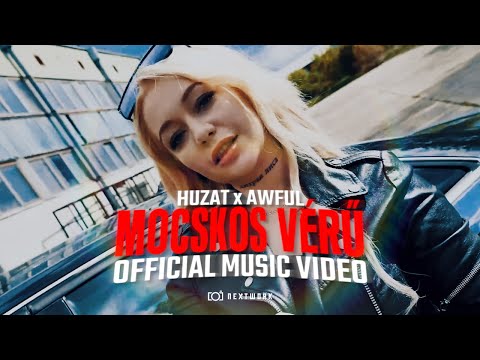 Huzat feat. Awful - Mocskos Vérű | OFFICIAL MUSIC VIDEO |
