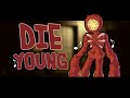 Die Young A Doors Song By ChewieCatt