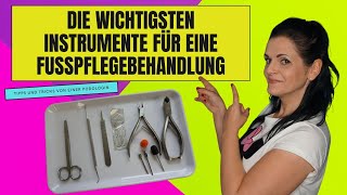 FRÄSER, BITS UND ZANGEN - Die richtigen Instrumente für die Fußpflegebehandlung!
