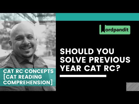 Should you solve previous year CAT RC?