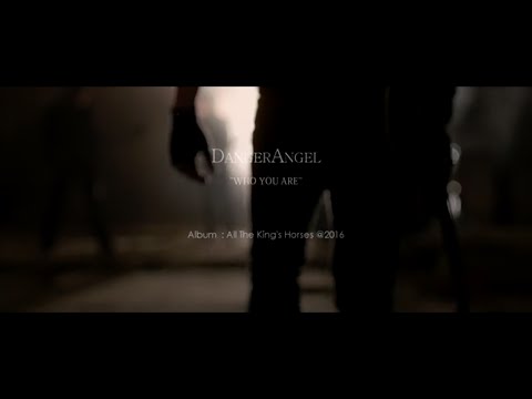 DangerAngel - Who You Are (Official HD Video)