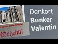 Mein Besuch Beim Bunker Valentin In Bremen Farge U Boot Bunker Bunker