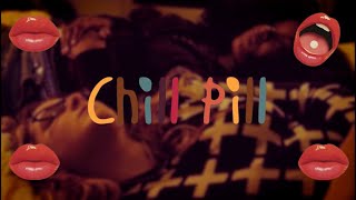 Chill Pill - A Short Film
