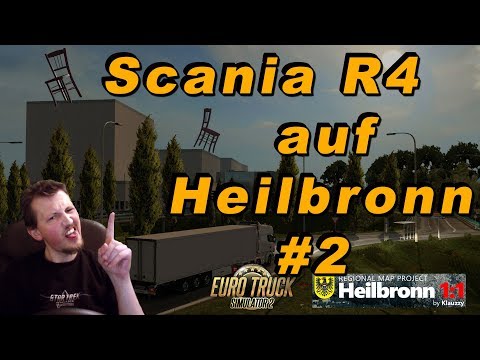 Scania R4 auf Heilbronn #2 - ETS2 | Deutsch