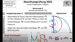 Abschlussprüfung Mathematik 2024 A5 Lösung (Kreisteile)