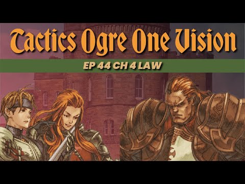 Tactics Ogre LUCT One Vision Let's Play Ep. 44 The Dark Knight Barbas