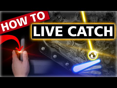 Pinball Skills - Live Catch