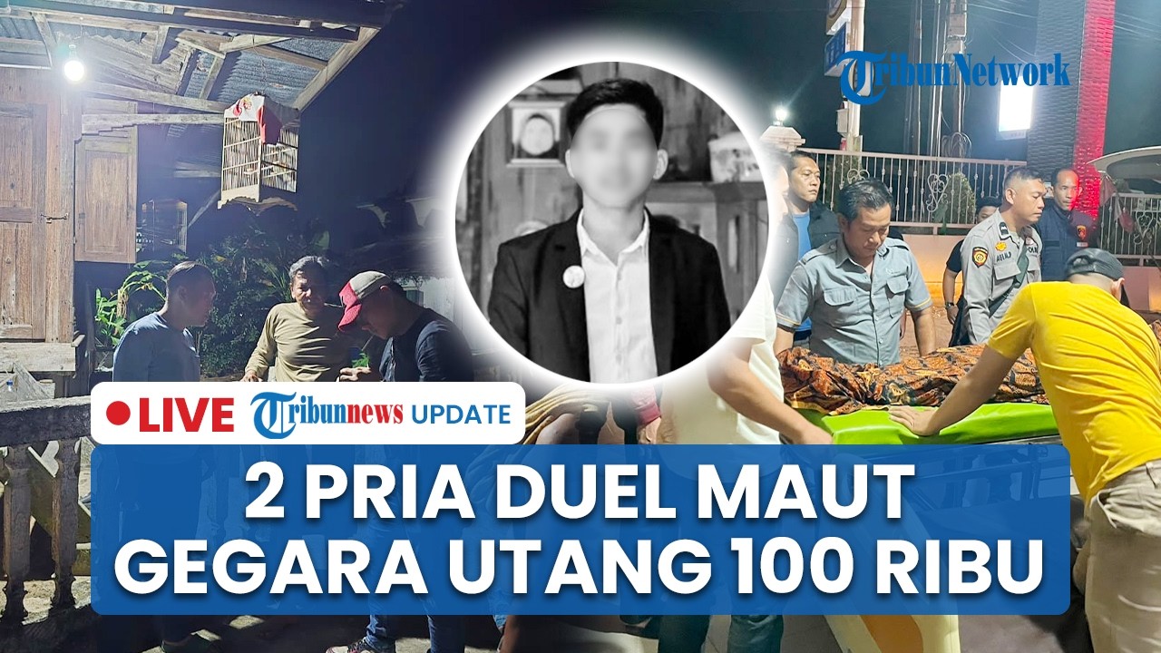 LIVE: 2 Pria di Ogan Ilir Duel Maut Gegara Utang Rp100 Ribu, 1 Tewas 1 Dirawat di RS