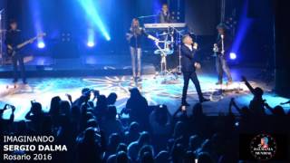 SERGIO DALMA - IMAGINANDO - ROSARIO 2016.