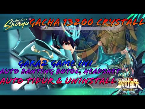 GACHA 13200 CRYSTALL BANNER GOD CLOTH SHIRYUU , DAPAT APA PROK PROK PROK | Saint Seiya Awakening