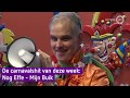 Nog Effe is de carnavalskraker van deze week - Café Carnaval