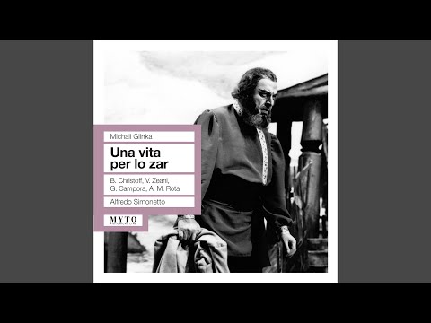 Zhizn' za tsarya (A Life for the Tsar) , Op. 4 (Sung in Italian) : Act IV: No, non dei pianger!...