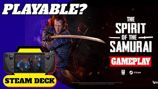 The Spirit of the Samurai on the Steam Deck - Is is Playable?