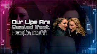 Hilary Duff - Our Lips Are Sealed (feat. Haylie Duff) [Official 4K Music Video - Remastered]